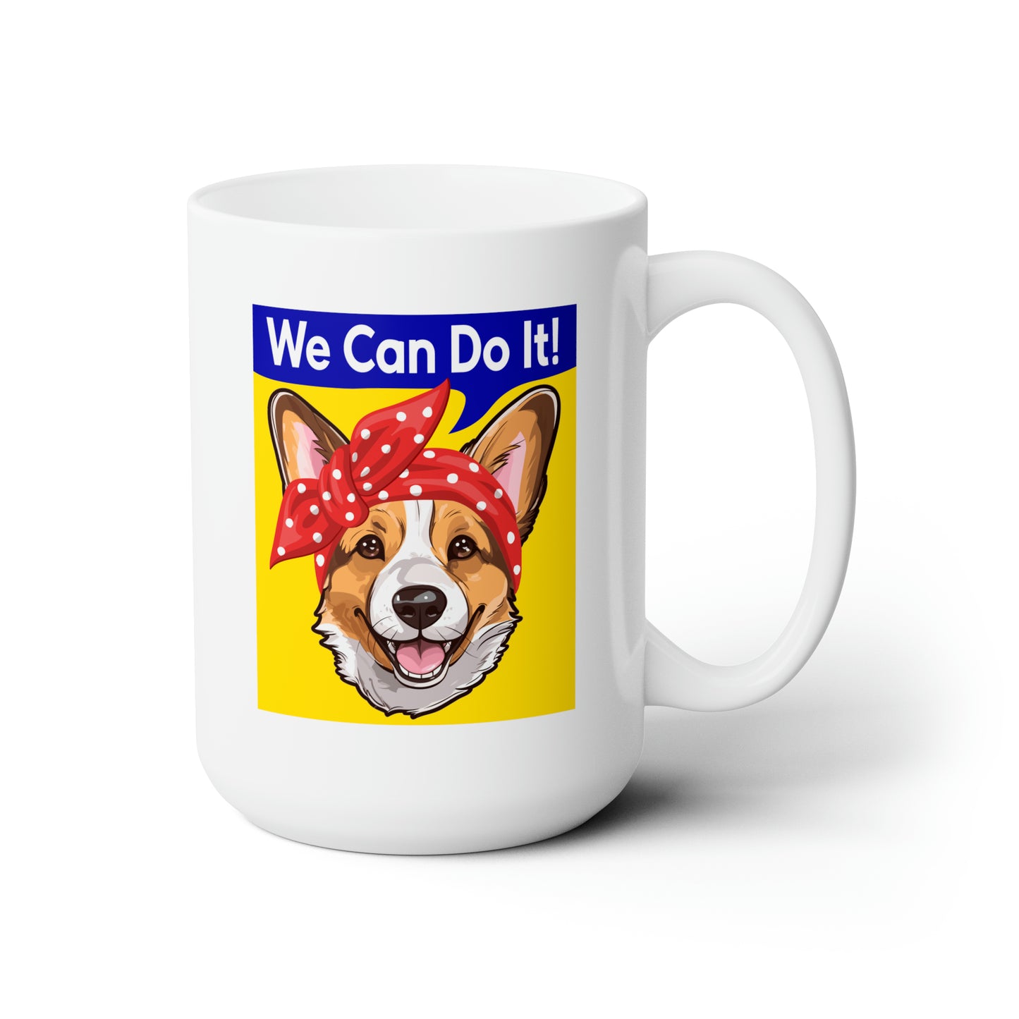 Corgi Cup Rosie the Riveter Feminist Coffee Mug 15oz