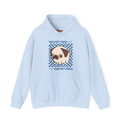 Pug Hoodie Pugs Not Drugs Women & Men