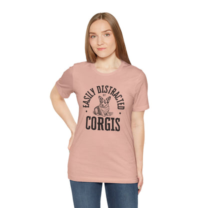 Corgi T-shirt Easily Distracted Women & Men