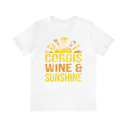 white corgis wine sunshine summer woman man t-shirt unisex short sleeve shirt grunge distressed