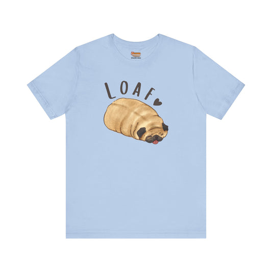 Pug T-shirt Loaf Women & Men