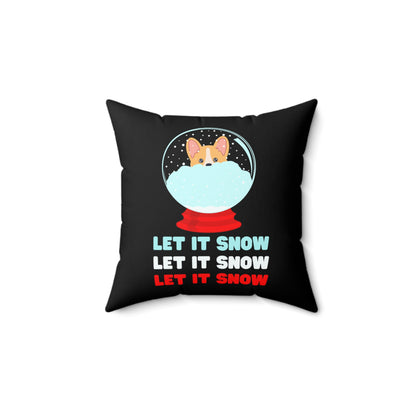 Corgi Pillow Let It Snow Spun Polyester Square Pillow