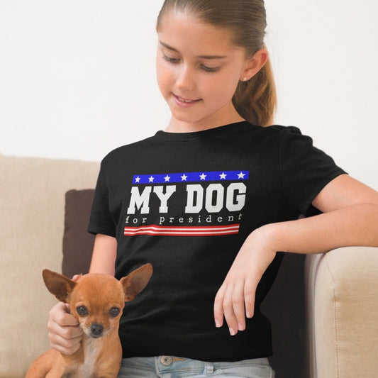 My Dog for President T-shirt Kids