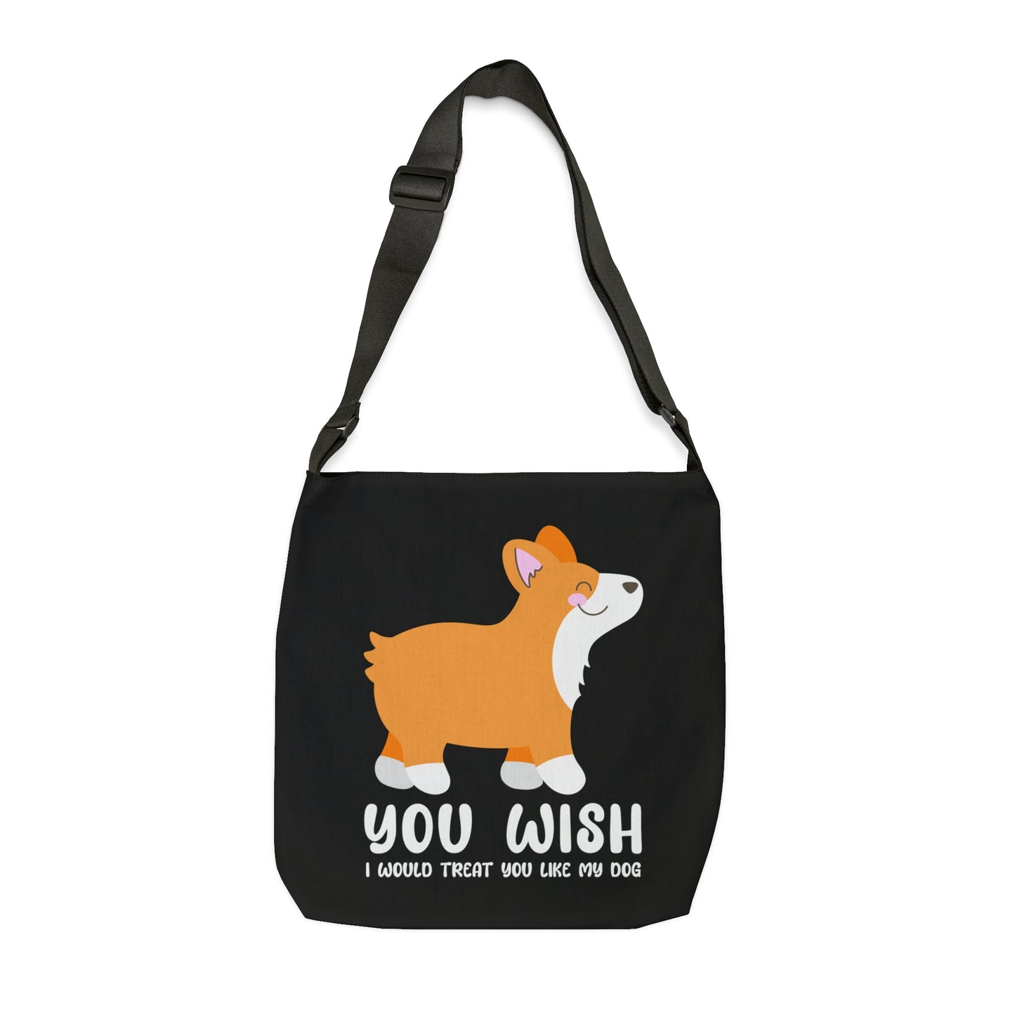 corgi you wish I treated you like my dog funny reusable tote fabric commuting bag